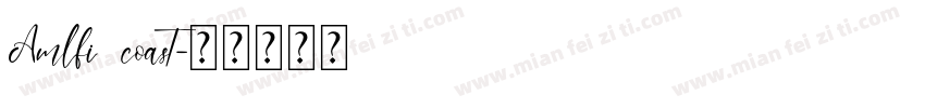 Amlfi coast字体转换